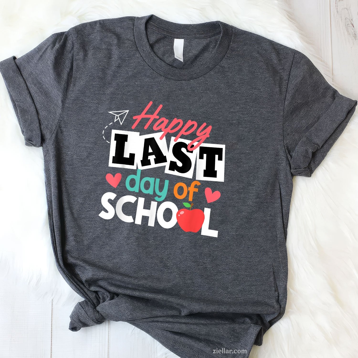 Happy Last Day of School Tee and T-Shirt, Students and Teachers End of Year T-Shirt for Adults