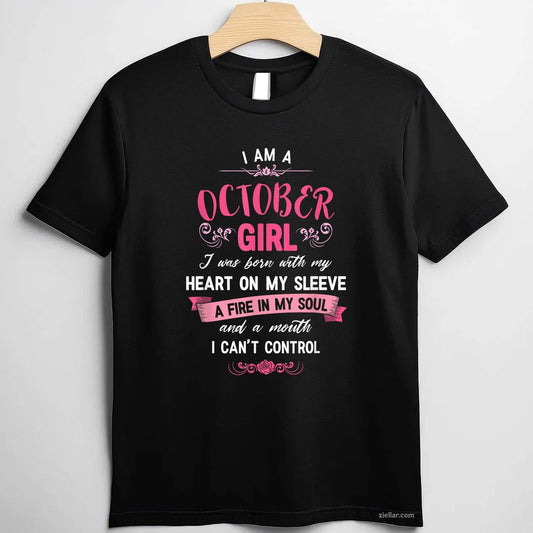 I Am A October Women Birthday Gifts Shirt Tee, Birthday T-Shirt for Men Women Adults Unisex, Trendy Graphic Apparel, Unique Gift Idea