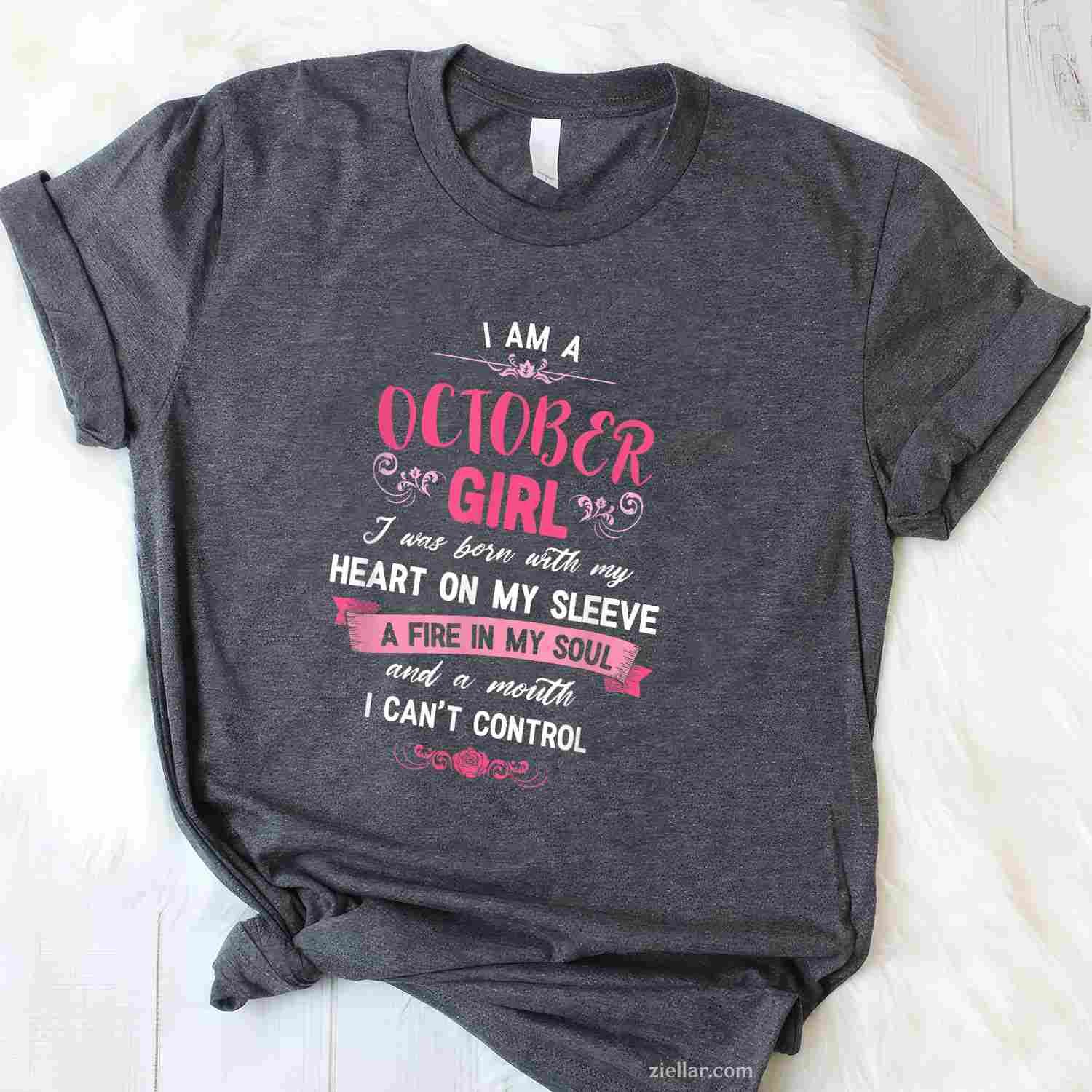 I Am A October Women Birthday Gifts Shirt Tee, Birthday T-Shirt for Men Women Adults Unisex, Trendy Graphic Apparel, Unique Gift Idea