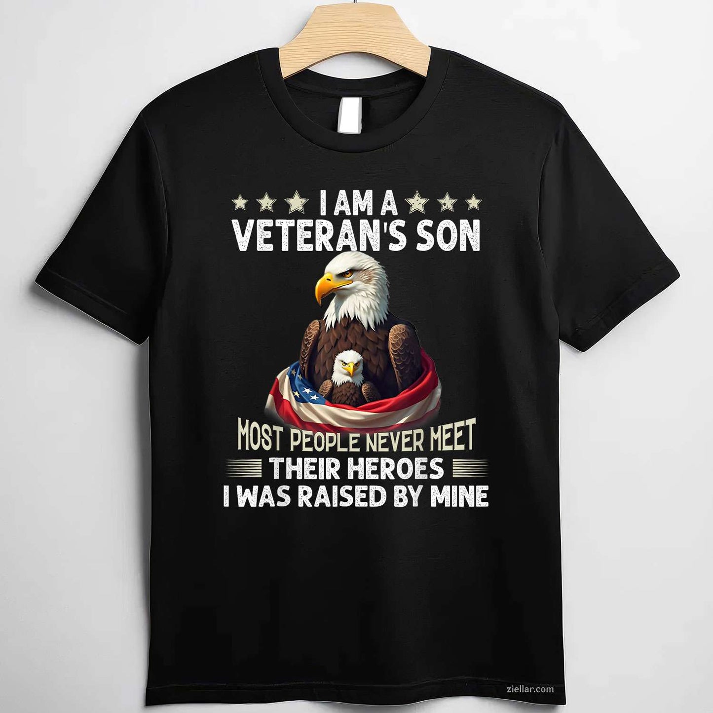 I Am A Veteran'S Son Most People Never Meet Their Heroes T-Shirt And Tee