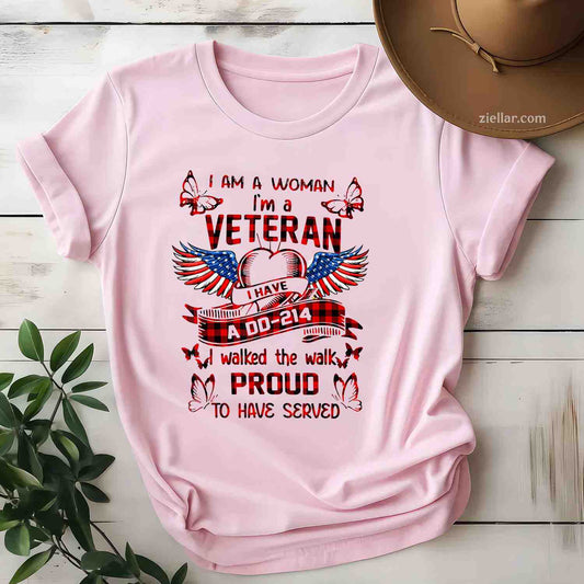 I Am A Woman I'M A Veteran I Have A Dd-214 T-Shirt And Tee For Women