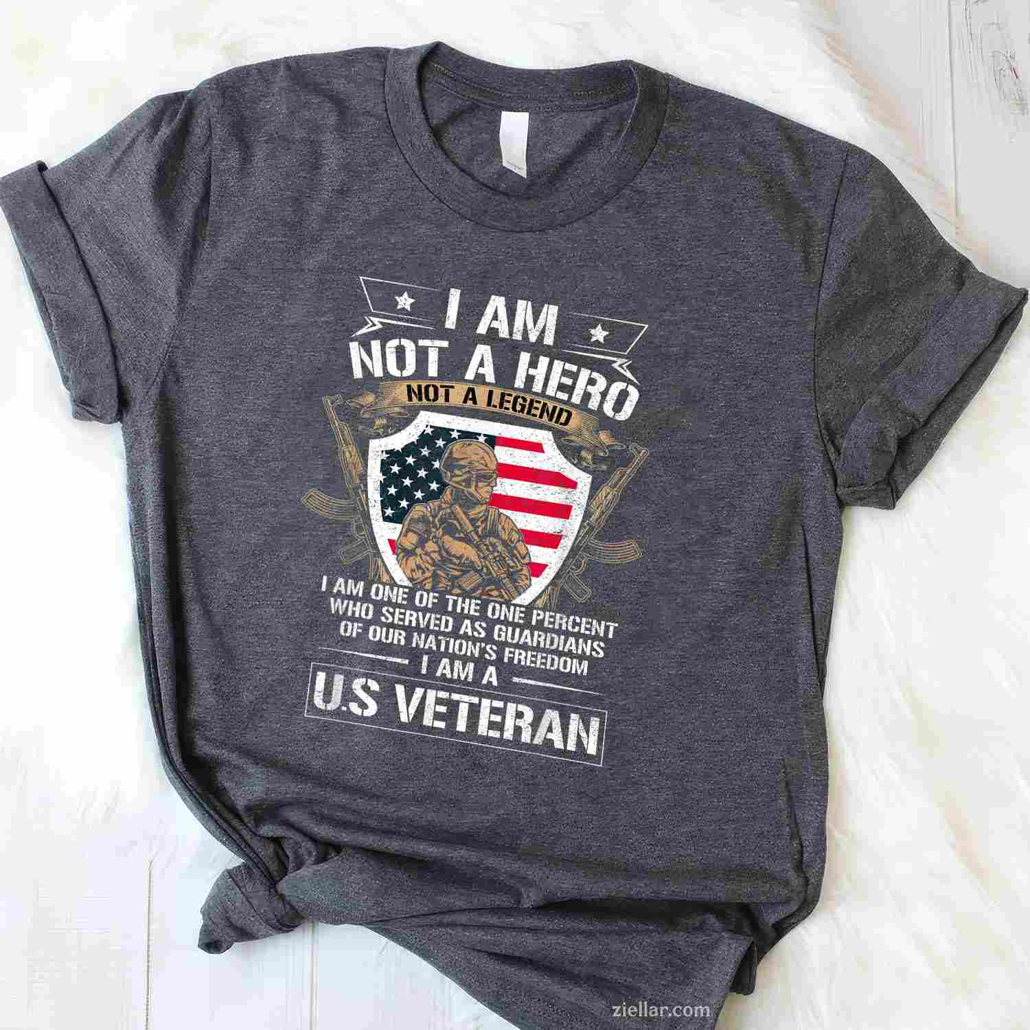 I Am Not A Hero Not A Legend I Am A Us Veteran T-Shirt And Tee For Adults