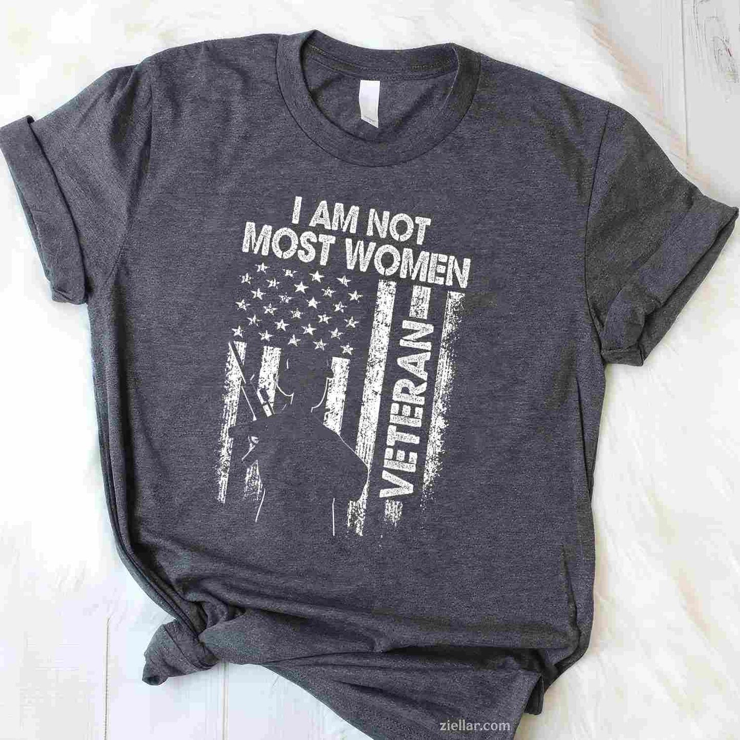 I Am Not Most Women, I Am A Veteran Soldier Wife Mom Mother T-Shirt And Tee For Adults