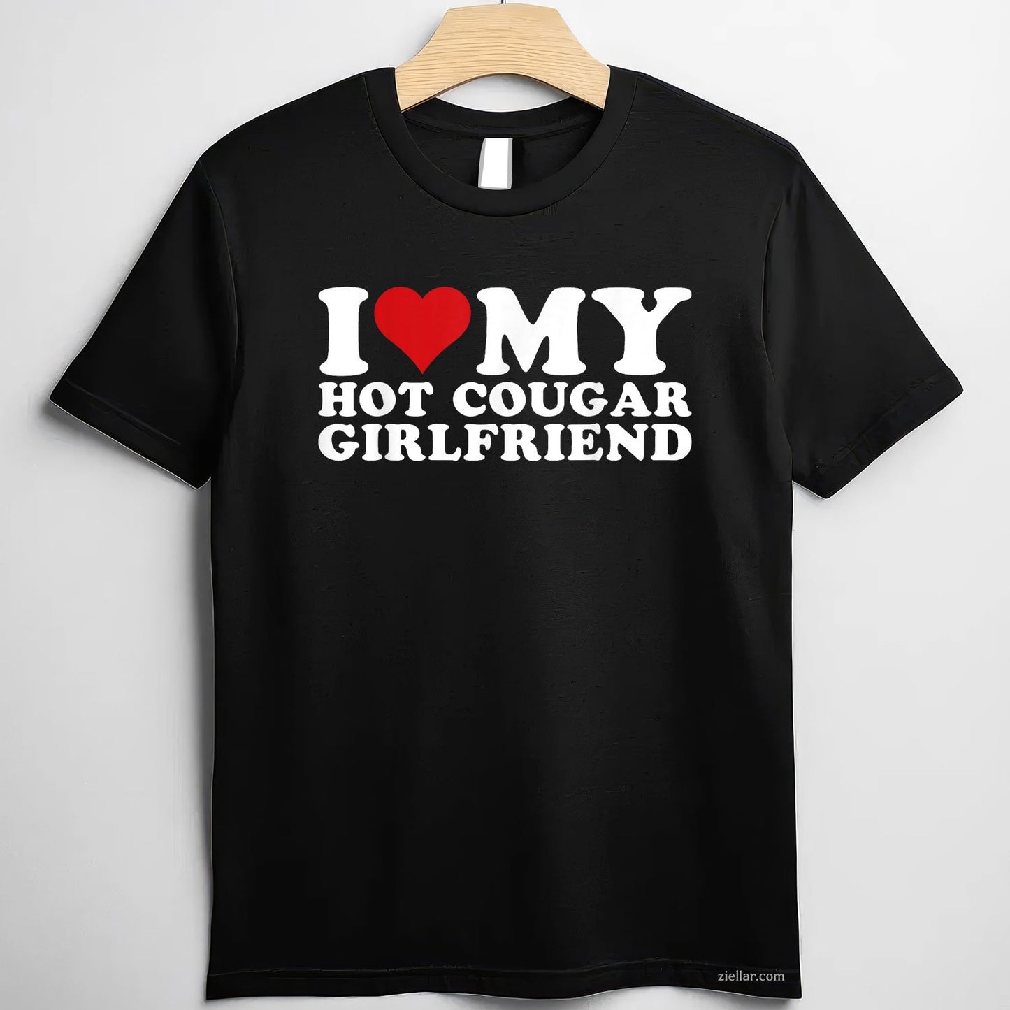 I Love My Hot Cougar Girlfriend I Heart My Hot Cougar Gf Tee and T-Shirt, Funny Relationship Gift T-Shirt for Couples and Adults