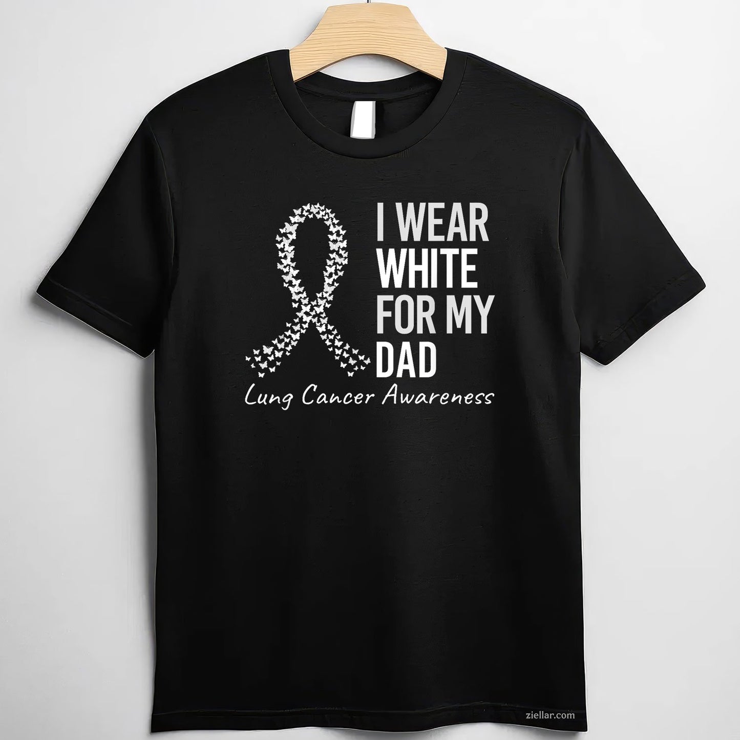 I Wear White For My Dad Lung Cancer Awareness White Ribbon T-Shirt