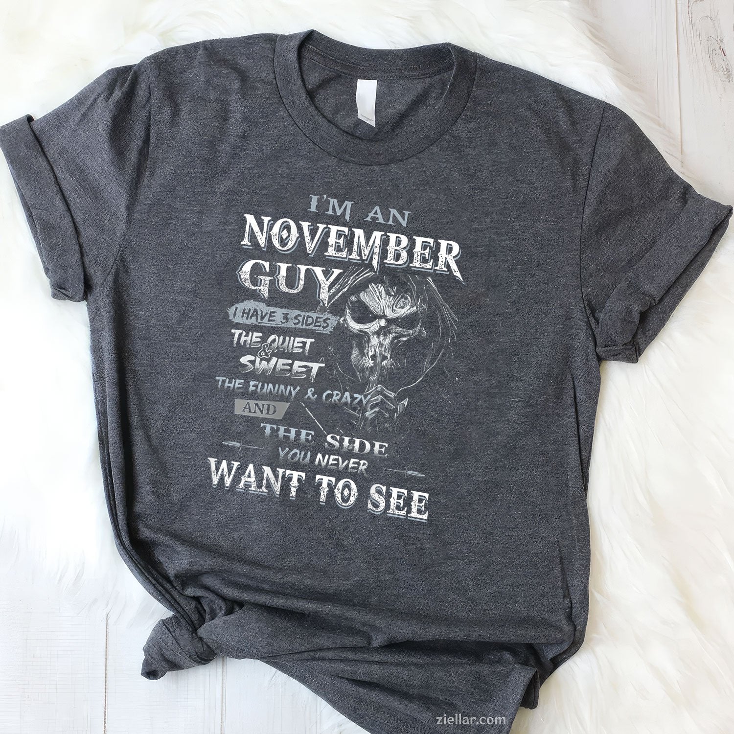 I’m a November Guy Tee and T-Shirt, Funny 3 Sides Personality Birthday T-Shirt for Men Adults