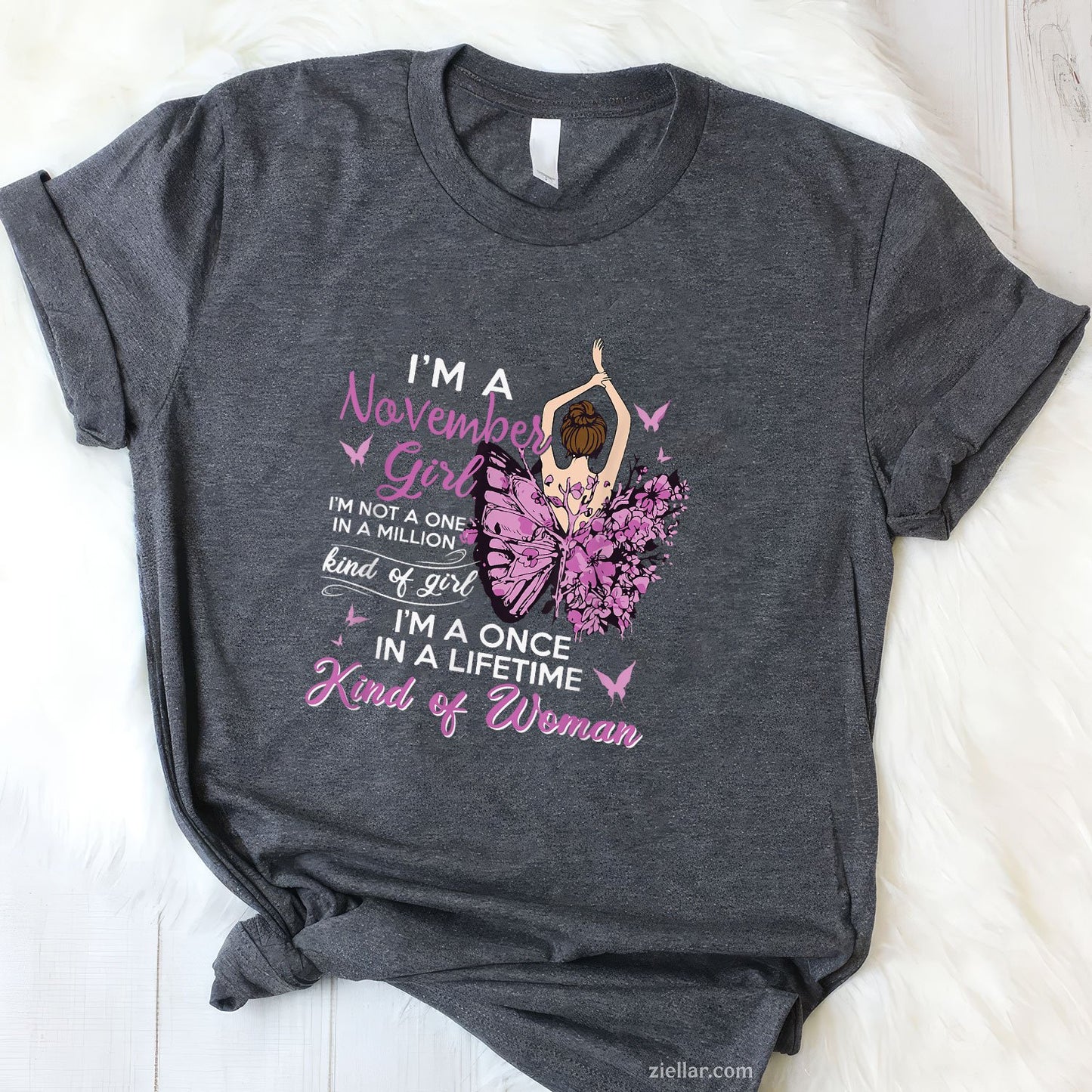 I’m a November Girl Tee and T-Shirt, Birthday Gift T-Shirt for Strong Women Adults