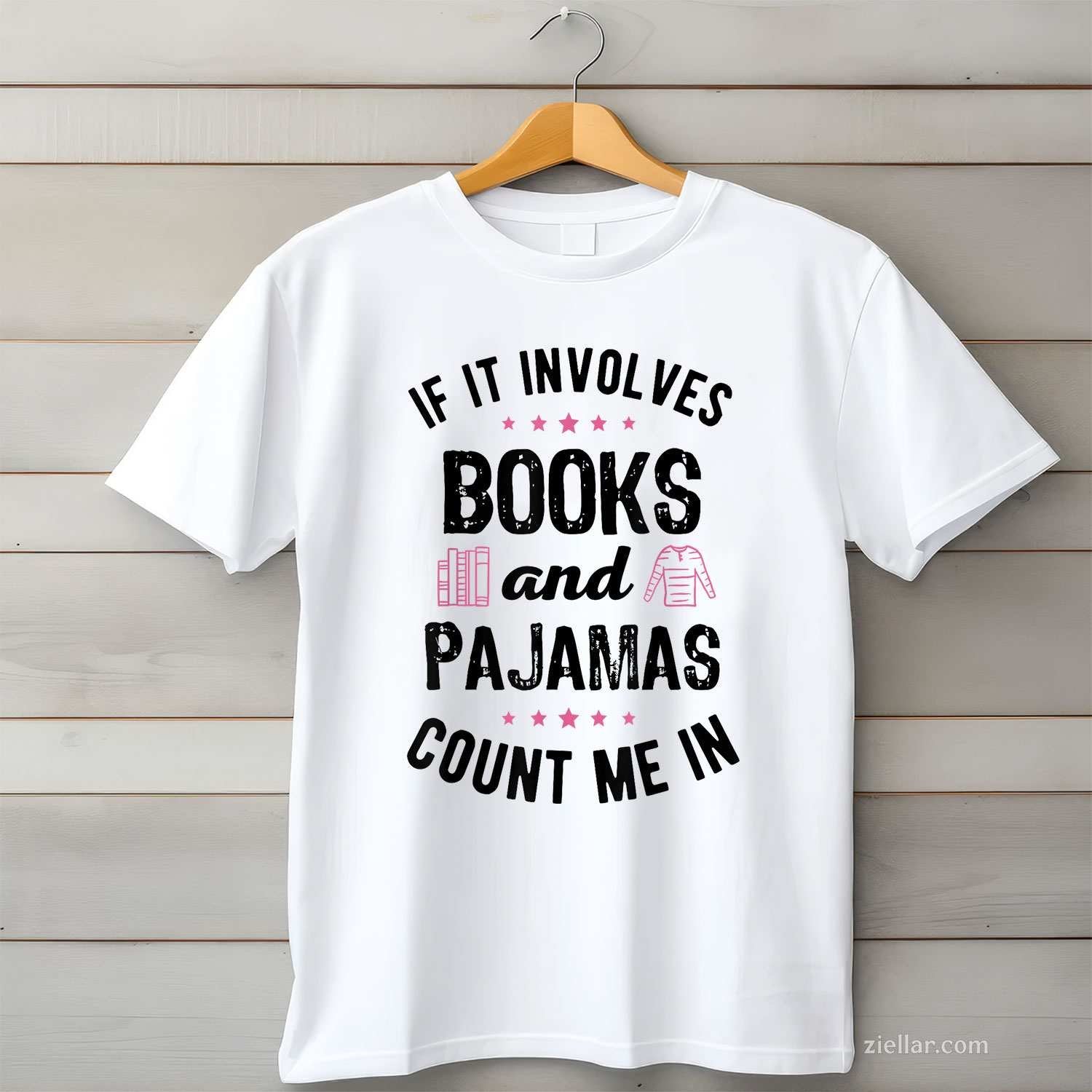 If It Involves Books and Pajamas Book Lover Bookworm Gift T-Shirt