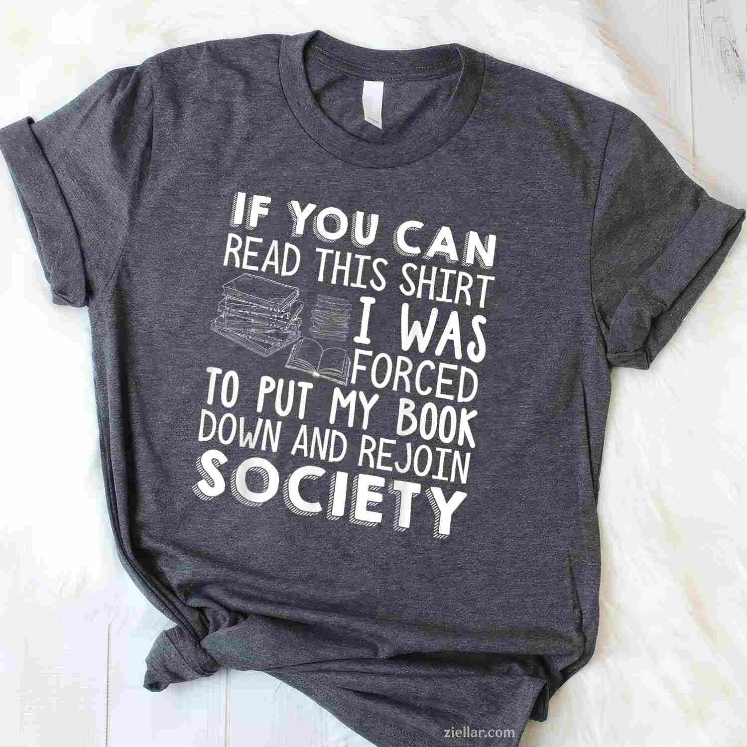 If You Can Read This Book Lovers Novel Reading Funny T-Shirt