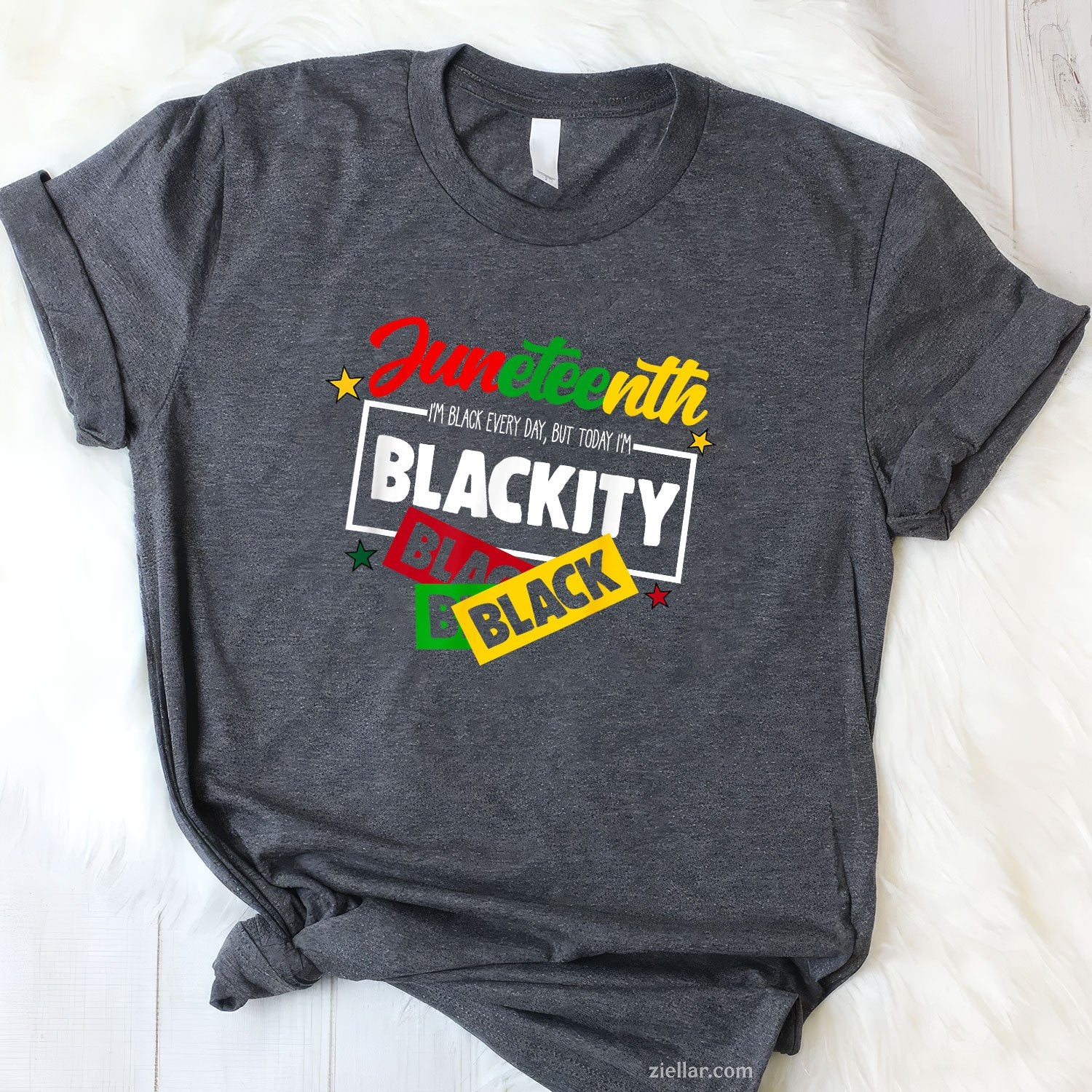Im Black Every Day But Today Blackity Juneteenth