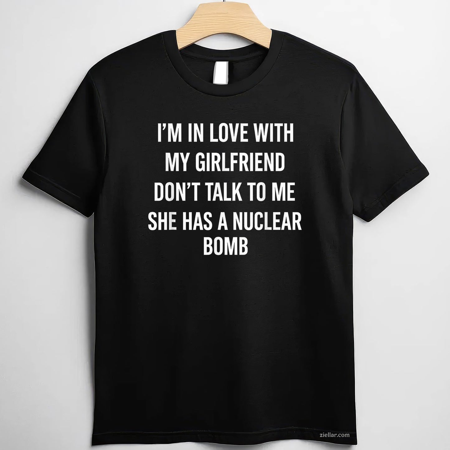 I'm In Love With My Girlfriend Don't Talk To Me Tee and T-Shirt, Funny Relationship Gift T-Shirt for Couples and Adults