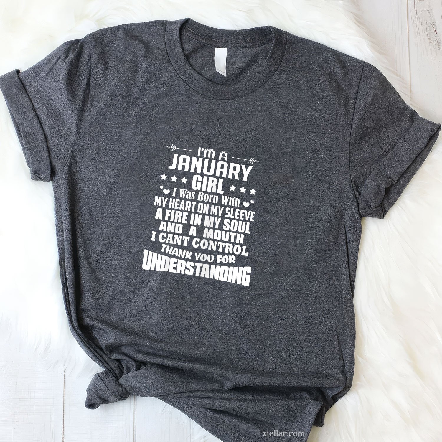 I'm a January Girl Tee and T-Shirt, Heart Fire Soul Birthday T-Shirt for Women Adults