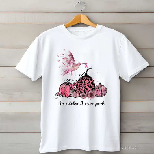 In October We Wear Pink Hummingbird Breast Cancer Awareness Funny Graphic Tee and T-Shirt Gift for Adults Men Women Unisex