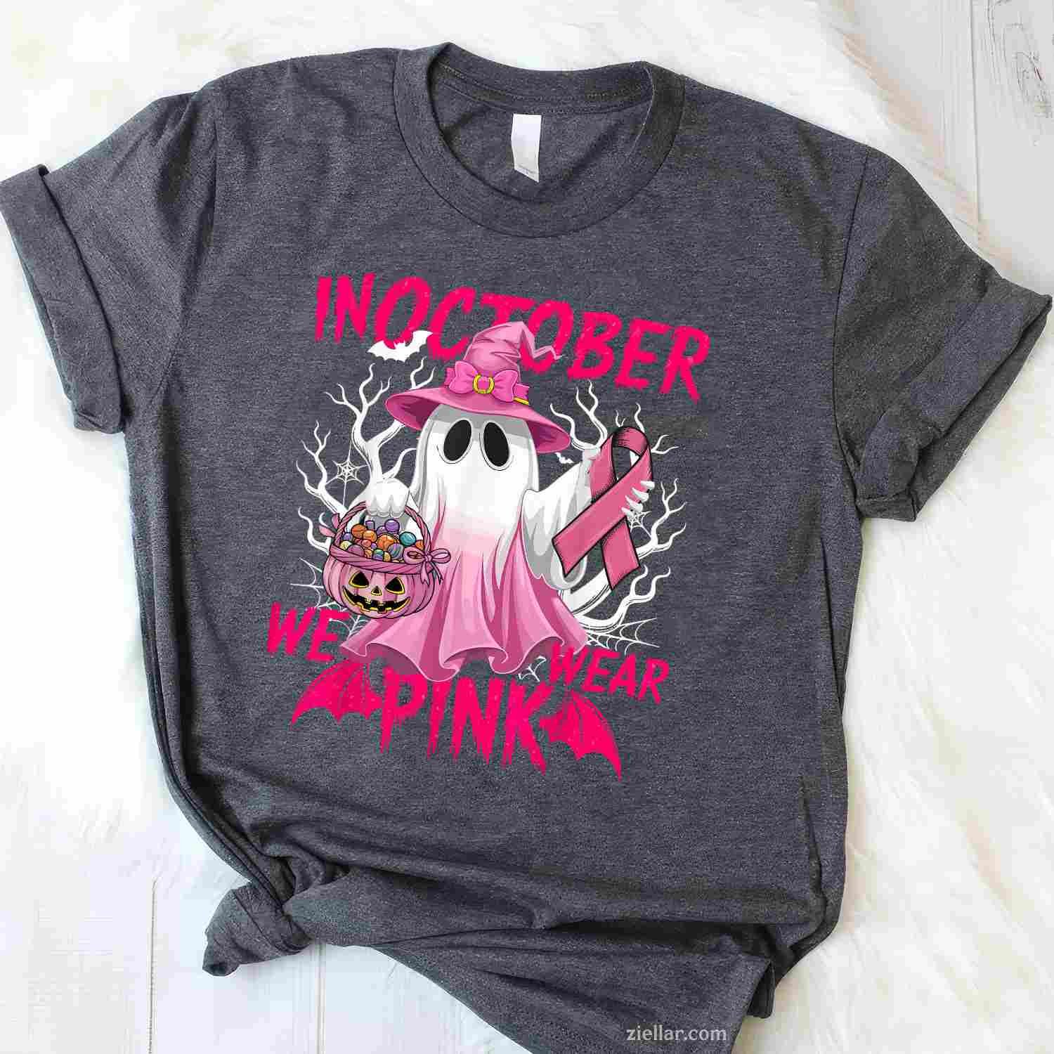 In October We Wear Pink  Breast Cancer Awareness Ghost Funny Graphic Tee and T-Shirt Gift for Adults Men Women Unisex