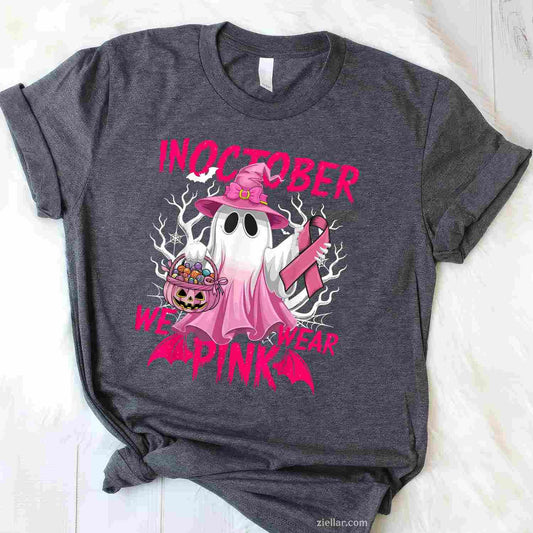 In October We Wear Pink  Breast Cancer Awareness Ghost Funny Graphic Tee and T-Shirt Gift for Adults Men Women Unisex