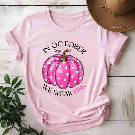 In October We Wear Pink Pumpkin Breast Cancer Awareness Gift Funny Graphic Tee and T-Shirt Gift for Adults Men Women Unisex