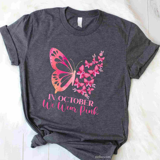 In October We Wear Pink Butterfly Breast Cancer Awareness Funny Graphic Tee and T-Shirt Gift for Adults Men Women Unisex
