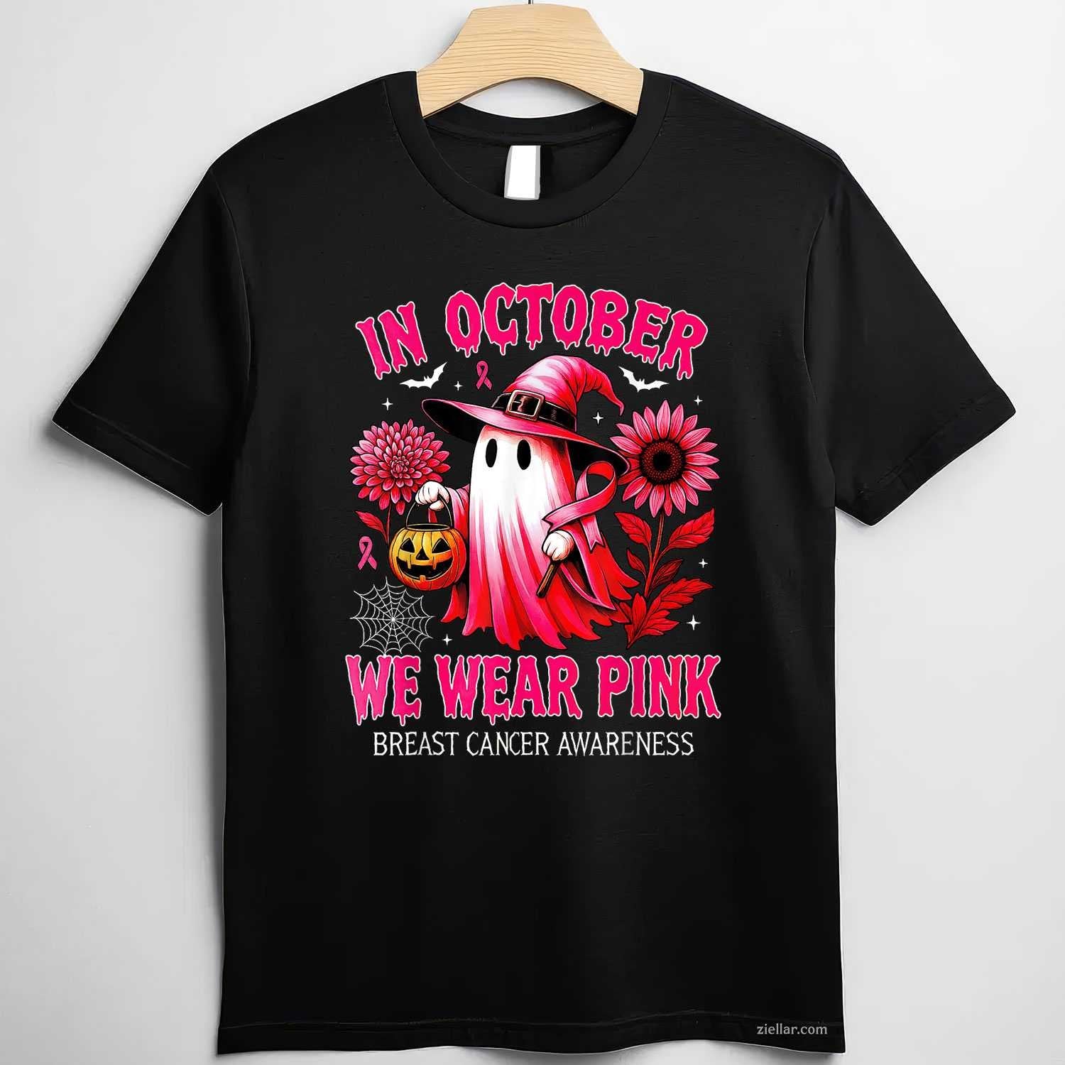 In October We Wear Pink Halloween  Ghost Breast Cancer Funny Graphic Tee and T-Shirt Gift for Adults Men Women Unisex