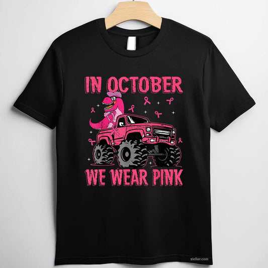 In October We Wear Pink Breast Cancer Trex Dino Kids Toddler Funny Graphic Tee and T-Shirt Gift for Adults Men Women Unisex