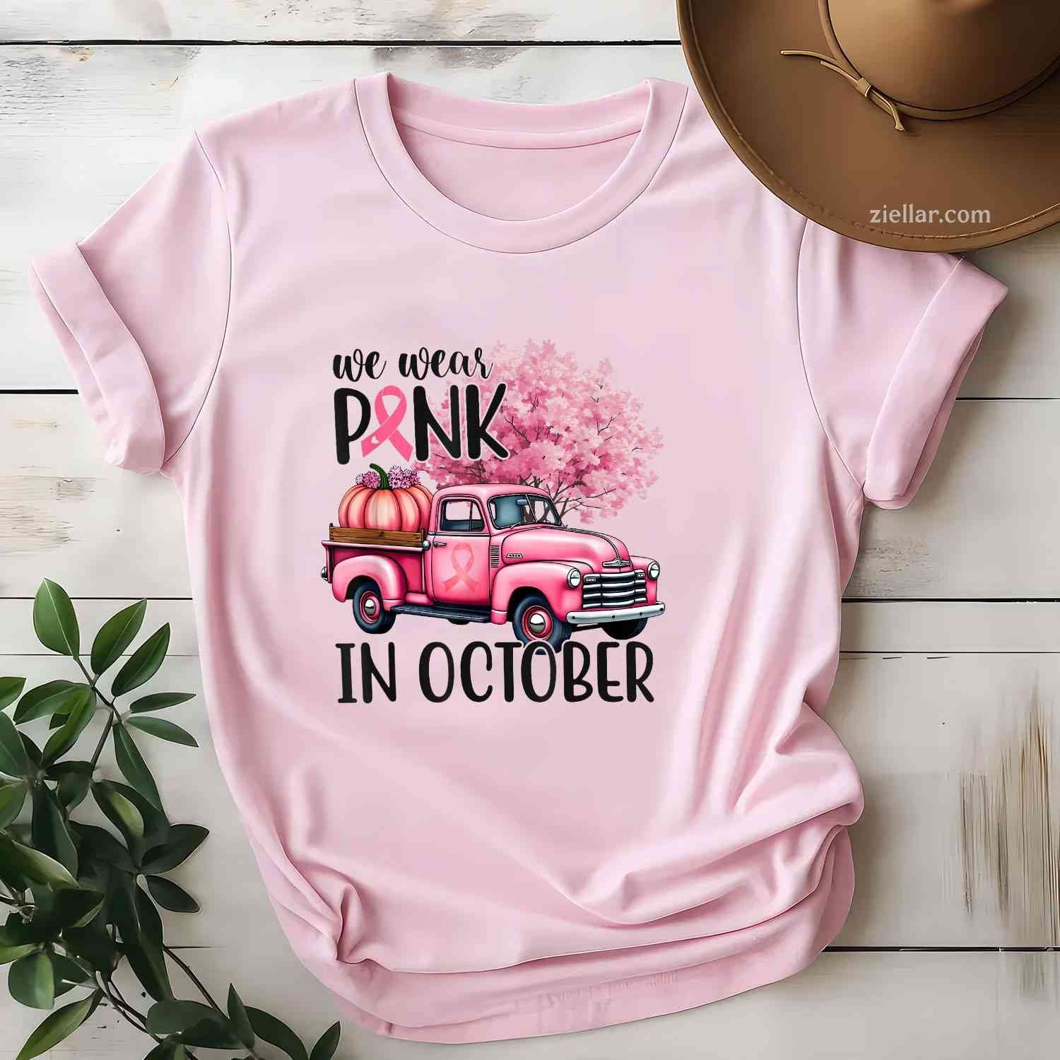 In October We Wear Pink Truck Breast Cancer s for Women Funny Graphic Tee and T-Shirt Gift for Adults Men Women Unisex