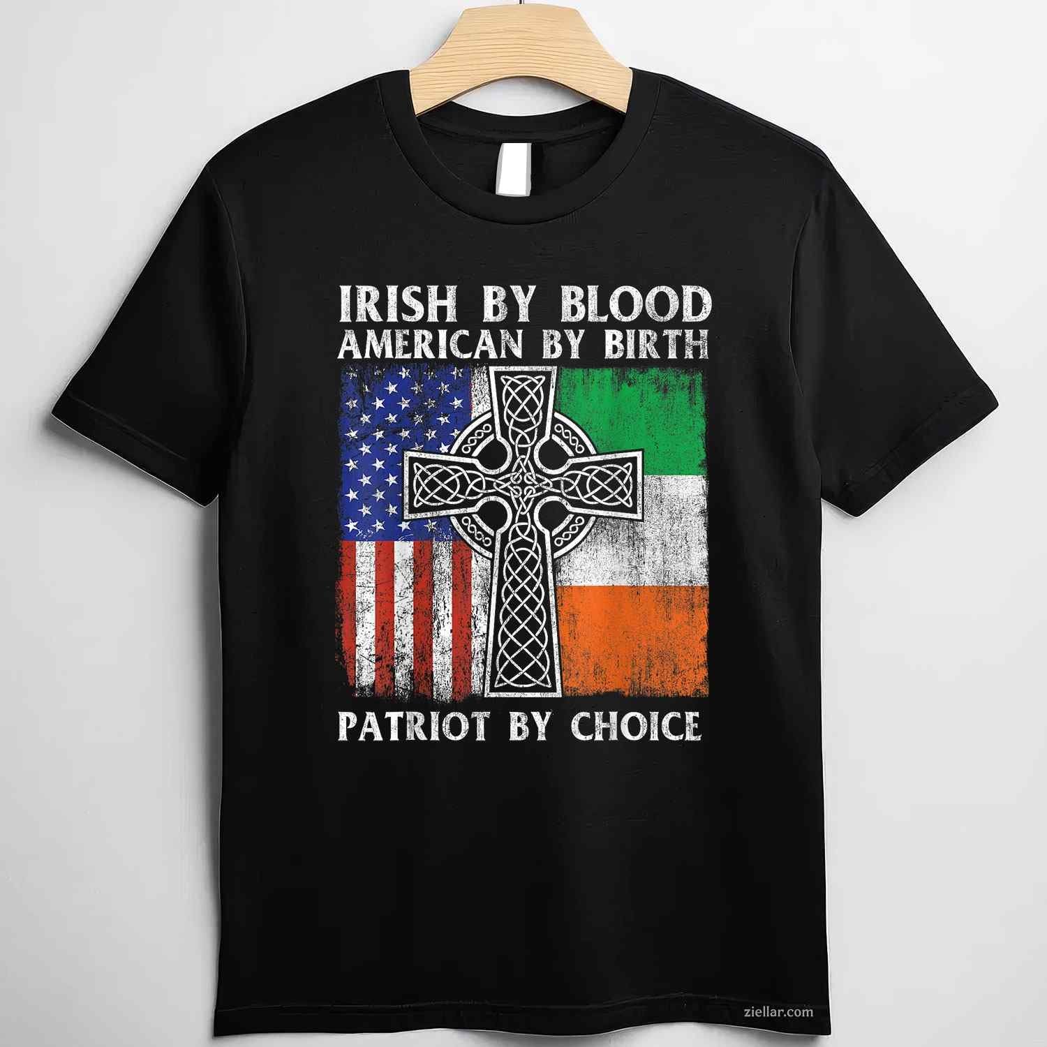Irish By Blood American By Birth Patriot By Choice - Ireland T-Shirt Tee for Men Women Adults Unisex