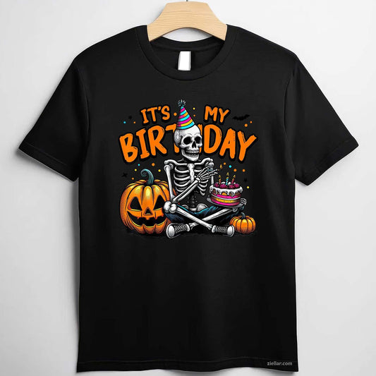 It's My Birthday Skeleton Happy Halloween Birthday Party T-Shirt and Tee for Adults Men Women Unisex