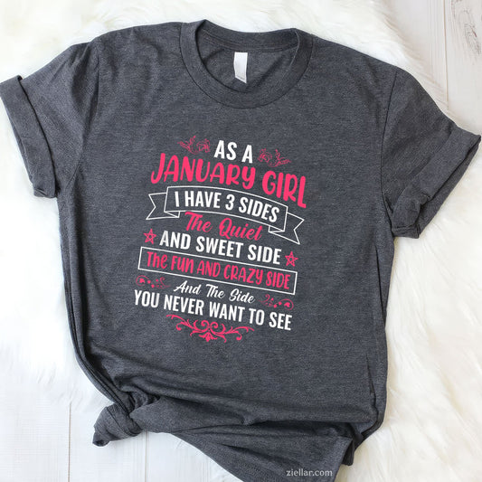 January Girl Birthday Tee and T-Shirt, Proud Birth Month Quote T-Shirt for Women Adults