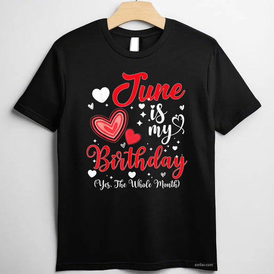 June Is My Birthday Yes The