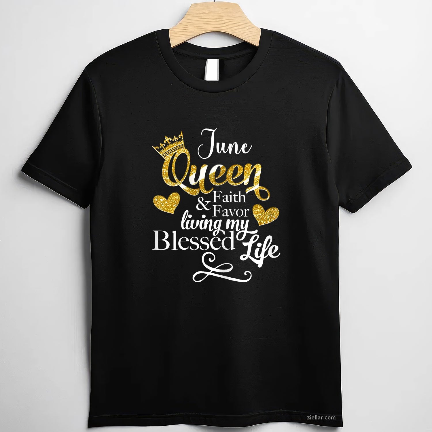June Queen Faith Favor Living My Blessed Life Birthday