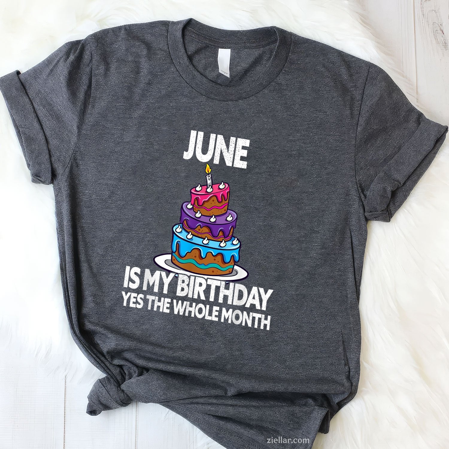 June The My Yes Month Whole Birthday Is