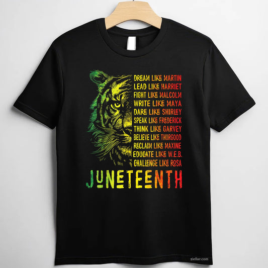 Juneteenth Shirt Dream Like Leaders
