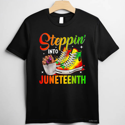 Juneteenth Shirts Women Stepping Into