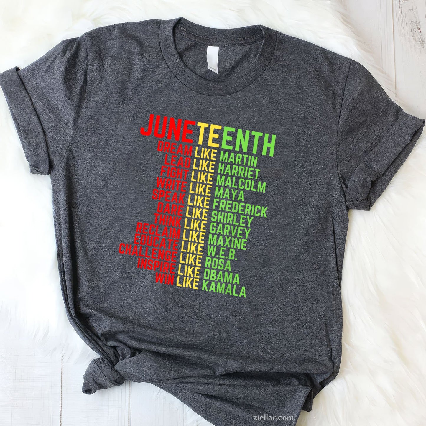 Juneteenth 1865 Dream Freedom Day Like Leaders TShirt Unisex