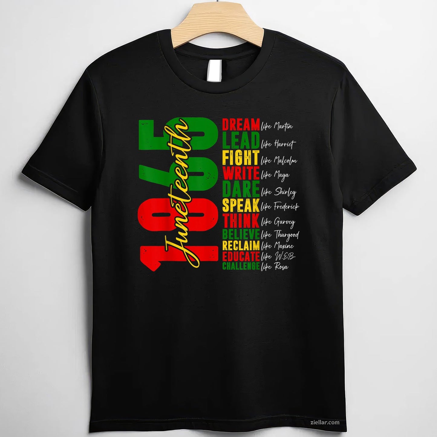 Juneteenth Shirt Dream Like Leaders Black History