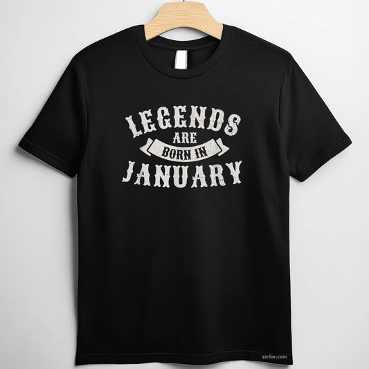 Legends Are Born in January Tee and T-Shirt, Retro Limited Edition Birthday T-Shirt Gift for Adults