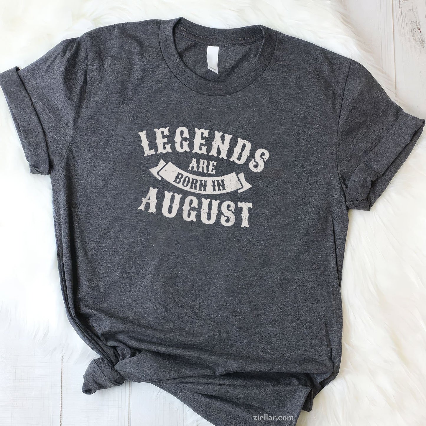 Legends Are Born in August Tee and T-Shirt, Limited Edition Birthday Retro T-Shirt for Adults