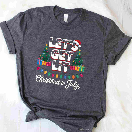 Let'S Get Lit Christmas In July T-Shirt, A Funny Christmas In July Get Lit Tee