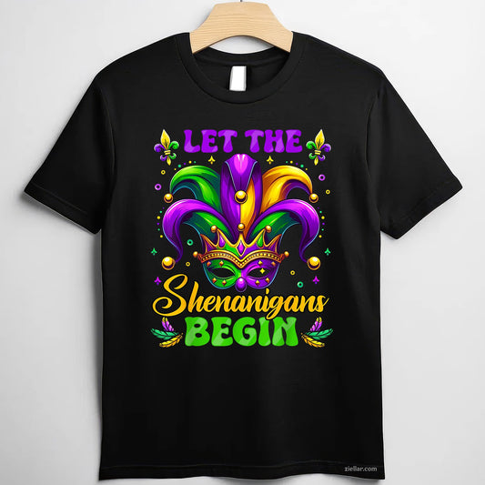 Let The Shenanigans Begin Tee and T-Shirt, Funny Mardi Gras T-Shirt Gift for Men and Women Adults
