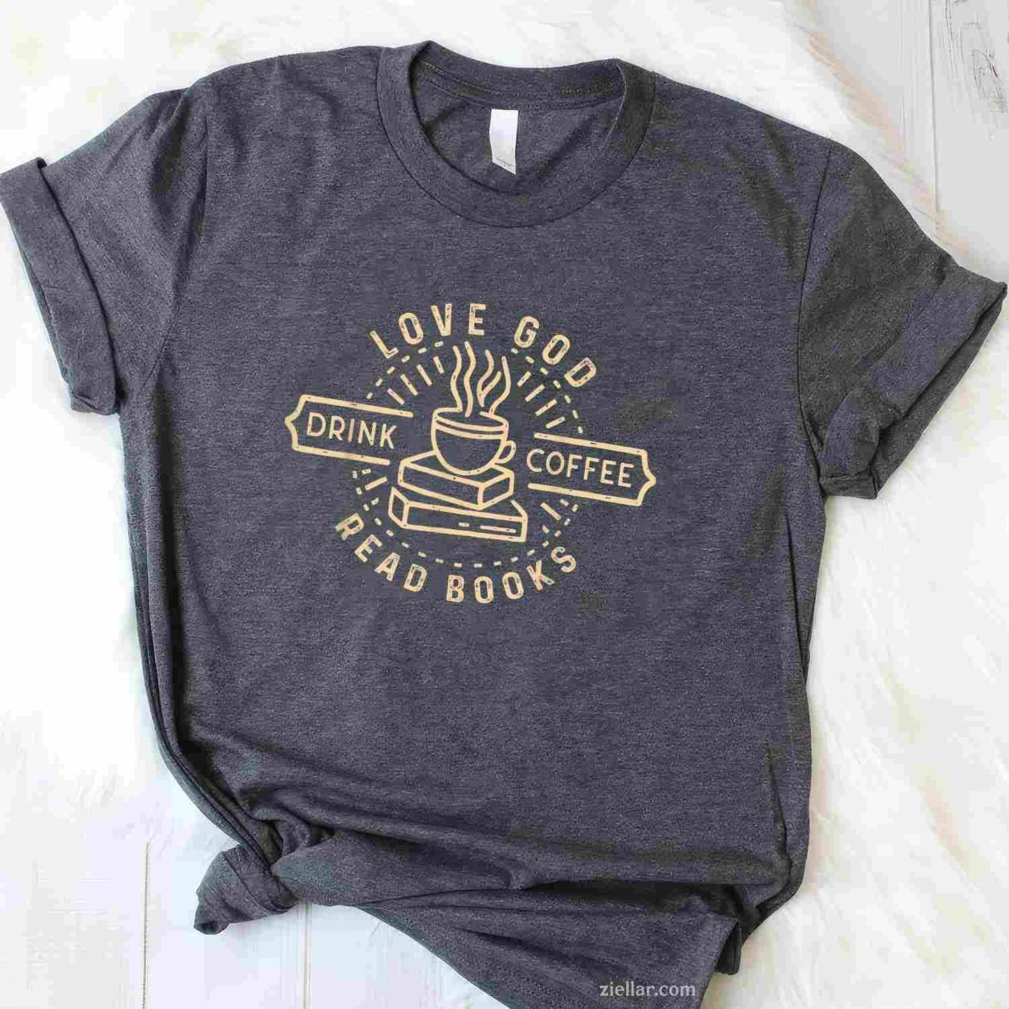 Love God Drink Coffee Read Books Lovers Vintage Christian T-Shirt