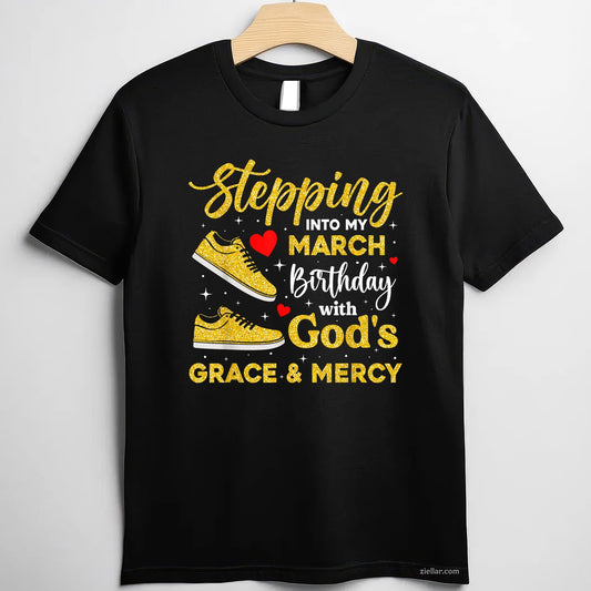 March Birthday with God’s Grace Tee and T-Shirt, Inspirational T-Shirt Gift for Women Adults