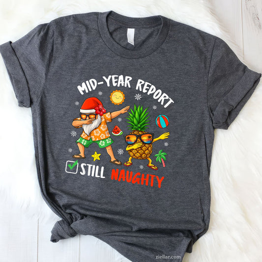 MidYear Report Still Naughty Xmas In