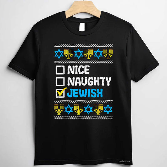 Nice Naughty Jewish Ugly Hanukkah Sweater Chanukah Jew Gift Short Sleeve T-Shirt_ Humorous Holiday Tee
