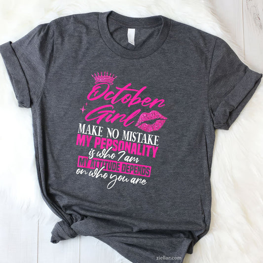 October Birthday Tee and T-Shirt for Women Adults, Gift T-Shirt for October Born Ladies