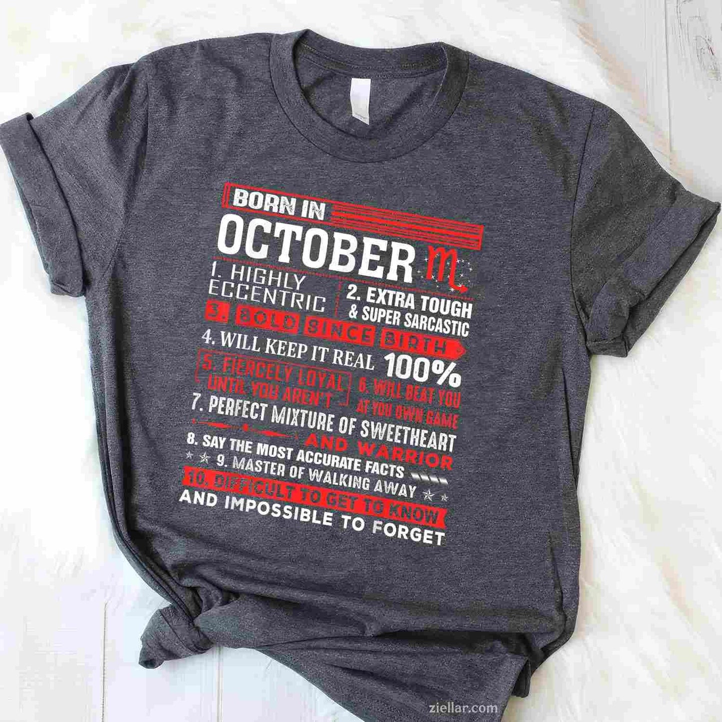 October Birthday Gifts - Born In October Scorpio T-Shirt and Tee for Adults Men Women Unisex