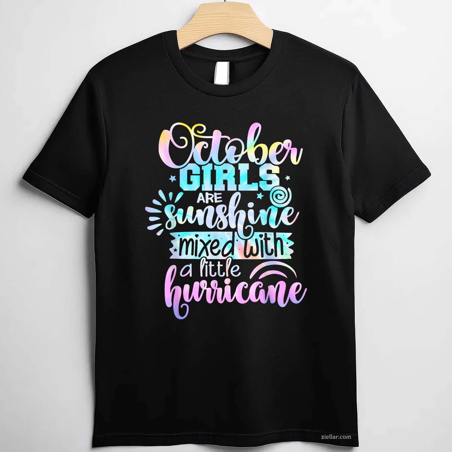 October Women Are Sunshine Mixed With A Little Hurricane T-Shirt and Tee for Adults Men Women Unisex
