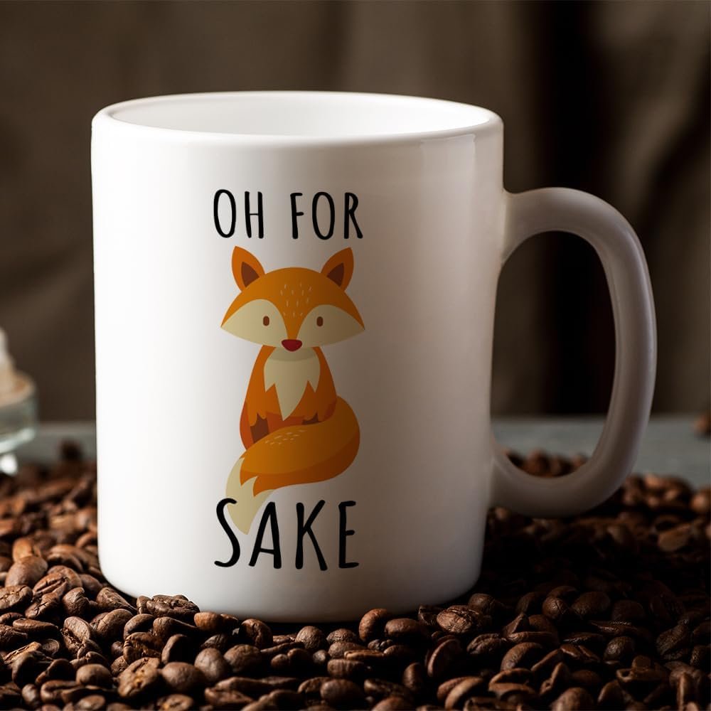 Oh For Fox Sake Mug, Funny Animal Coffee Cup, Gift for Mom Dad Birthday 11 Oz