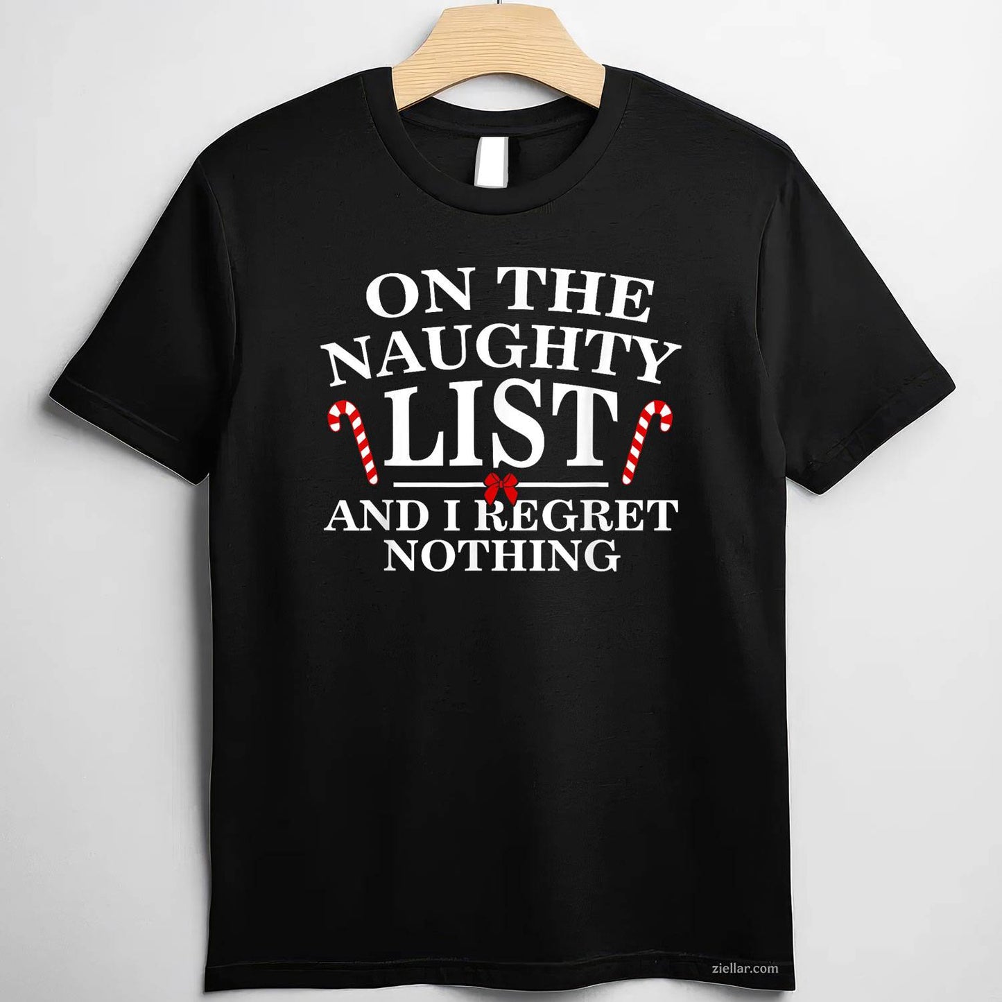 On The Naughty List And I Regret Nothing Funny Xmas T-Shirt, A Funny Christmas Adult Humor Tee For Women And Men