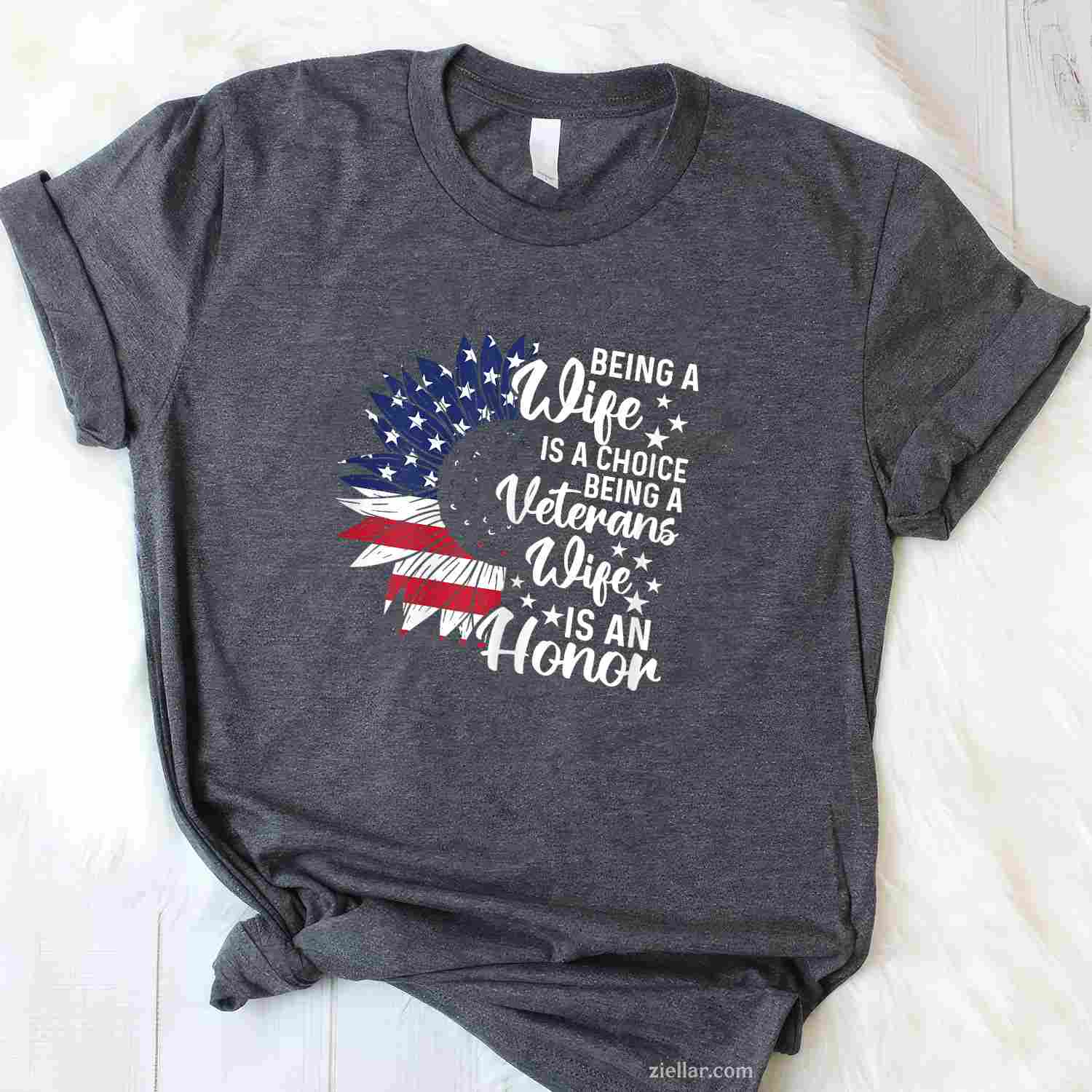 Patriotic Veterans Day Being A Veterans Wife Is An Honor T-Shirt And Tee For Women