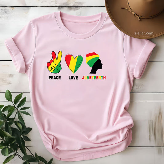Peace Love Juneteenth TShirt Unisex Adult TShirt And