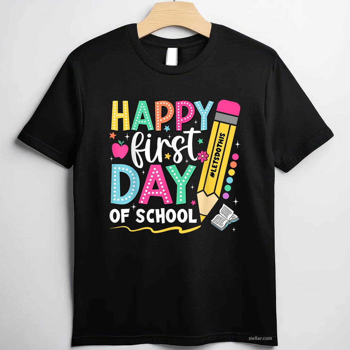 Pencil Teacher First Day Tee and T-Shirt, Happy Back to School T-Shirt for Adults